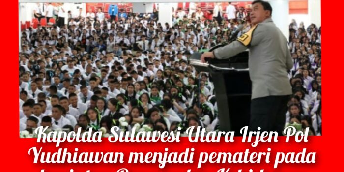 Kapolda Irjen Pol Yudhiawan Jadi Pemateri pada Kegiatan PKKMB Unsrat