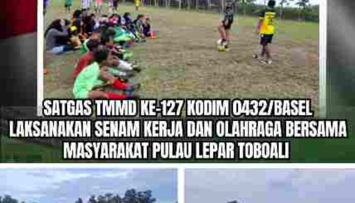 Satgas TMMD ke-127 Kodim 0432/Basel Olahraga Bersama Warga Desa Penutuk